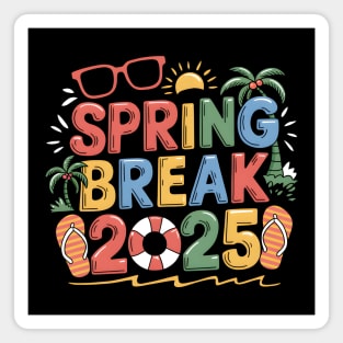 Spring Break 2025 Magnet